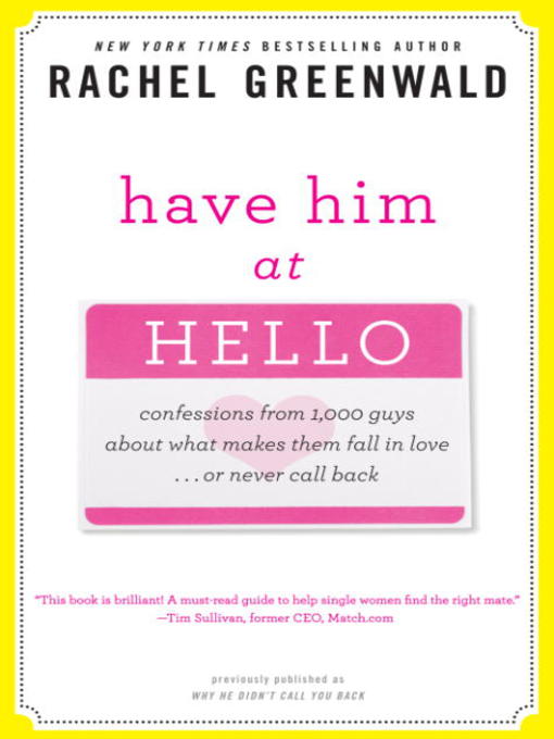 Title details for Have Him at Hello by Rachel Greenwald - Available
